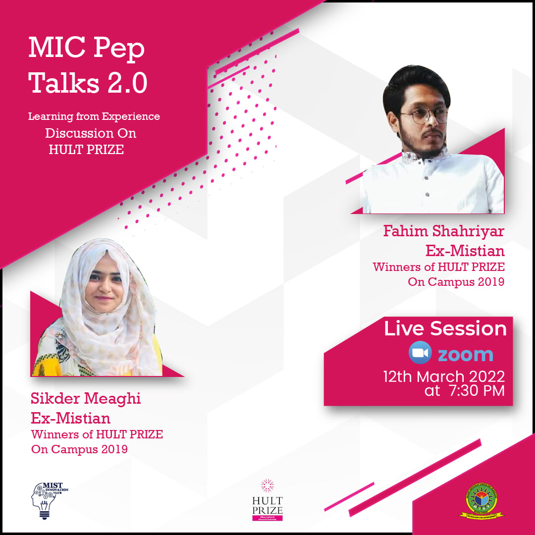 Pep Talks  2.0 Learning from Experience from Hult Prize at MIST Winners 2019